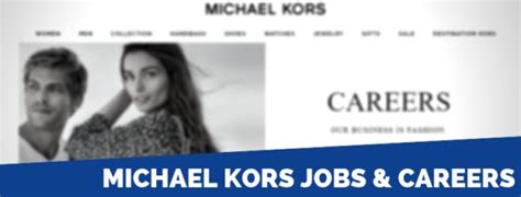 Michael Kors Careers and Employment .